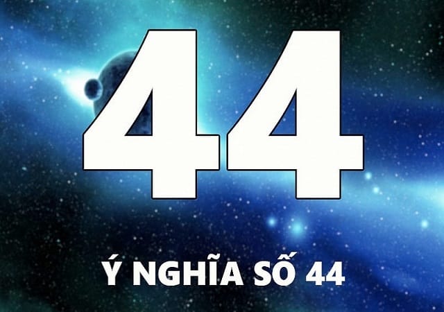 Quan điểm dân gian về số 44