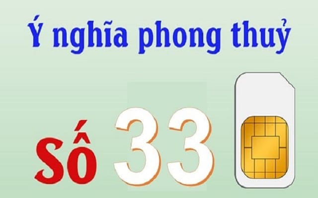 Sim điện thoại đuôi 33 có đẹp không
