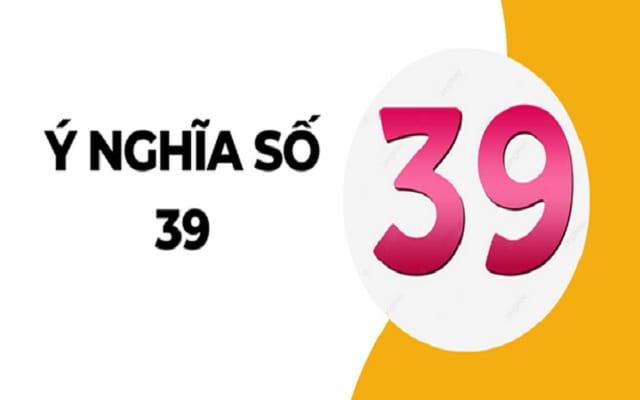 Số 39 trong giấc mơ là điềm báo gì