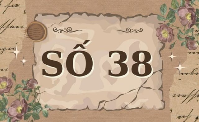 Tâm linh nói gì về con số 38?