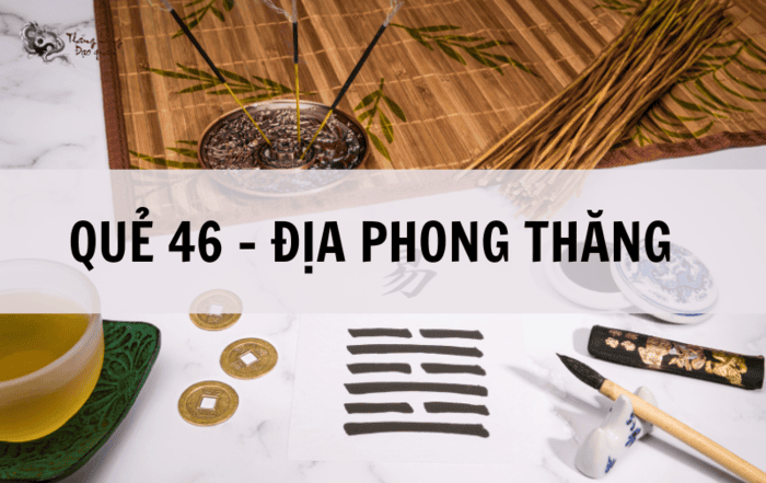 Quẻ Địa Phong Thăng tượng trưng cho sự vươn lên mạnh mẽ trong cuộc sống