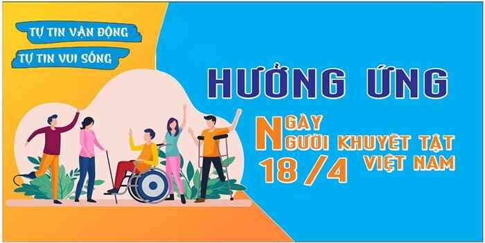 18/4 là ngày gì - Ngày khuyết tật Việt Nam