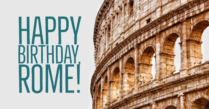 Trên thế giới 21/4 là ngày thành lập nên thành Rome