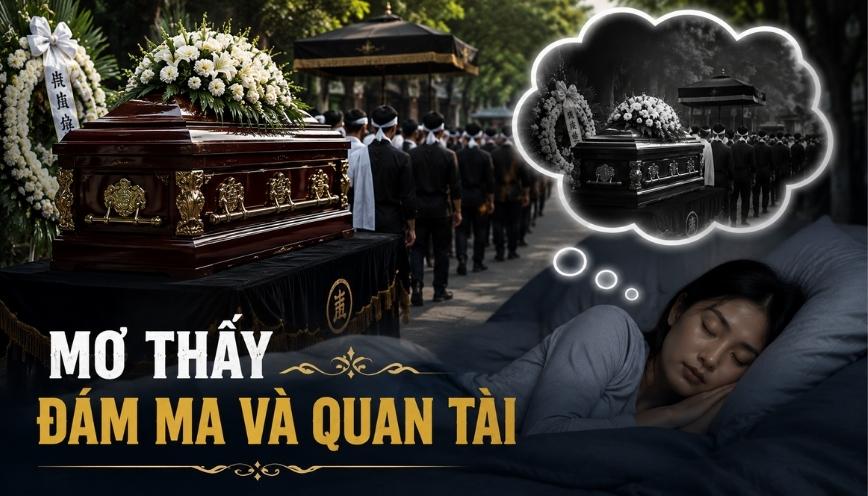 Mơ thấy đám ma và quan tài