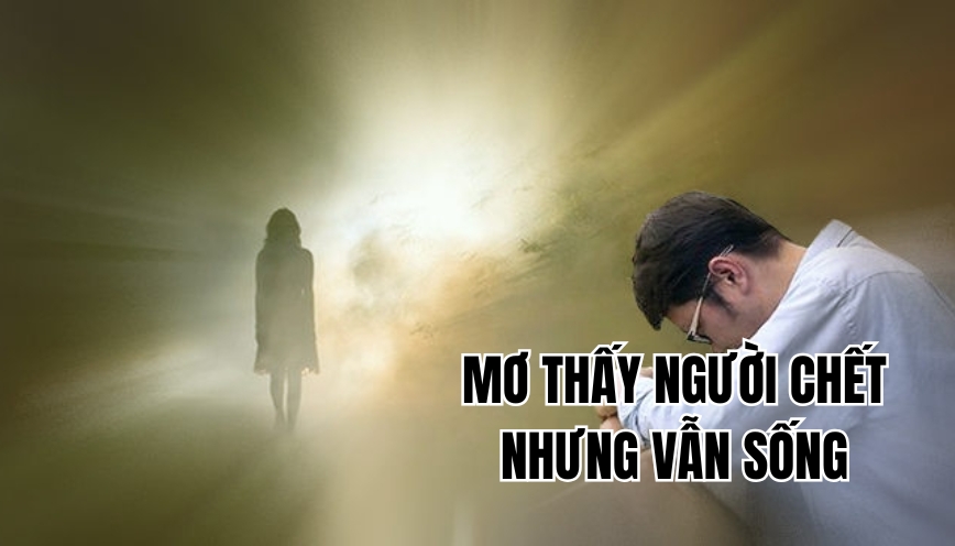 Mơ thấy người chết